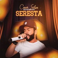 César Silva - Ritmo De Seresta