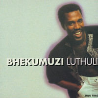 Bhekumuzi Luthuli - Umaliyavuza