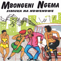 Mbongeni Ngema - Simuka Na Ndwendwe
