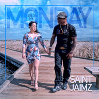 Saint Jaimz - She's My Monday