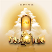 Joshua Tosh - Oba Ologo Julo