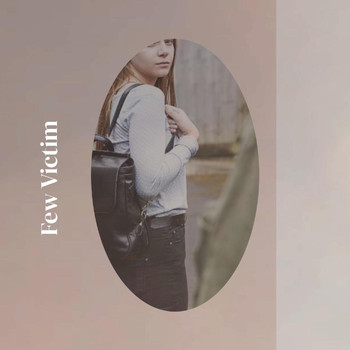 Various Artists - Few Victim