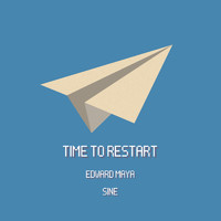 Edward Maya - Time to Restart (Sine)