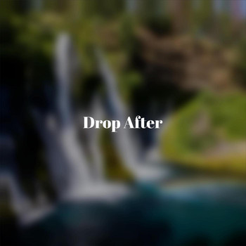 Various Artists - Drop After