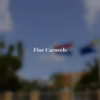 Various Artists - Fine Caravels