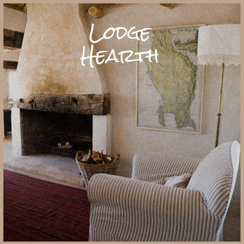 Various Artists - Lodge Hearth