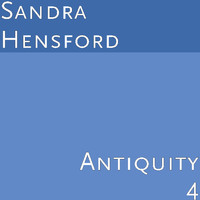 Sandra Hensford - Antiquity 4