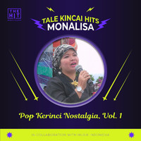 Monalisa - Pop Kerinci Nostalgia, Vol. 1