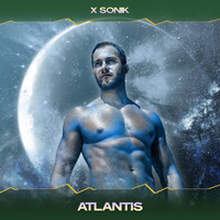 X Sonik - Atlantis