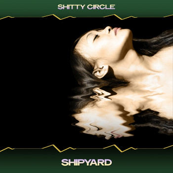 Shitty Circle - Shipyard (Magic Disco Mix, 24 Bit Remastered)