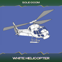 Solid Doom - White Helicopter (Progression Mix, 24 Bit Remastered)
