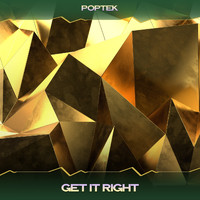 Poptek - Get It Right
