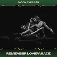 Moon Express - Remember Loveparade (Techstar Mix, 24 Bit Remastered)