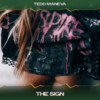 Tedd Maneva - The Sign (Molto Mojito Mix, 24 Bit Remastered)