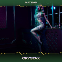 Mat Ban - Crystax (Bin & Ro Mix, 24 Bit Remastered)
