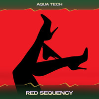 Aqua Tech - Red Sequency (Tech Apes Mix, 24 Bit Remastered)