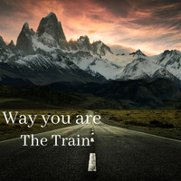 The Train - Way You Are