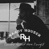 Randy Houser - Country Round Here Tonight