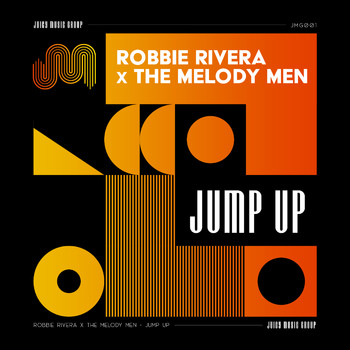 Robbie Rivera - Jump Up (Extended Mix)