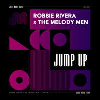 Robbie Rivera - Jump Up