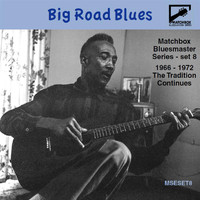 Various Artists - Matchbox Bluesmaster Series, Vol. 8: Big Road Blues