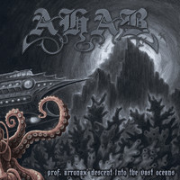 Ahab - Prof. Arronax' Descent into the Vast Oceans (Feat. Ultha)