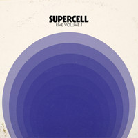 Supercell - Live, Vol. 1