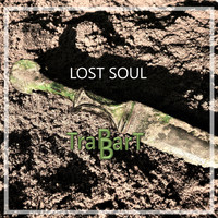 TraBBarT - LOST SOUL