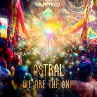Astral - We are the one