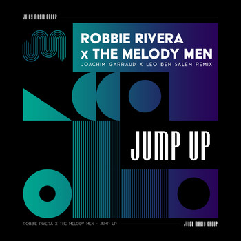 Robbie Rivera - Jump Up (Joachim Garraud & Leo Ben Salem Remix)