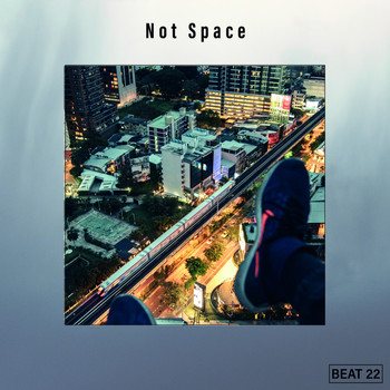 Various Artists - Not Space Beat 22