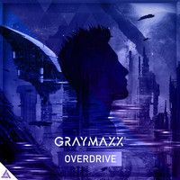 Graymaxx - Overdrive