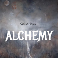 Mark Styles - Alchemy