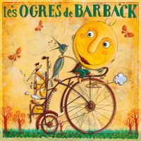 Les Ogres De Barback, Orquesta Silbando - Retour à la terre