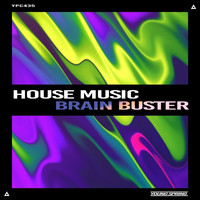 House Music - Brain Buster