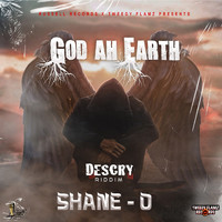 Shane O - God Ah Earth (Explicit)