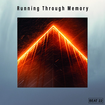 Various Artists - Running Through Memory Beat 22