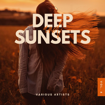 Various Artists - Deep And Sunsets, Vol. 4