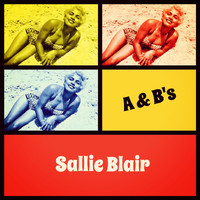 Sallie Blair - A & B's