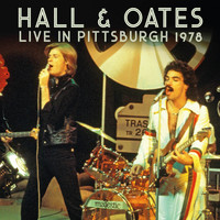 Hall & Oates - Live In Pittsburgh 1978