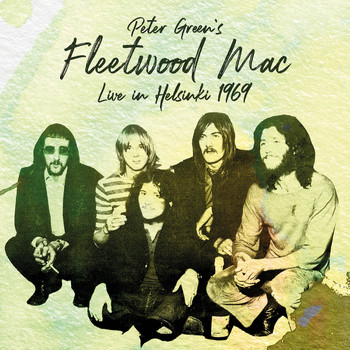 Fleetwood Mac - Live In Helsinki 1969