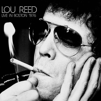 Lou Reed - Live In Boston 1976