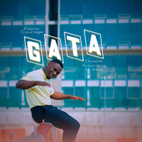 Pastor Courage - GATA (Gospel According To Afro)