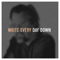 Jason Upton - Write Every Day Down