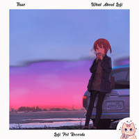 TOSSO - What About Lofi