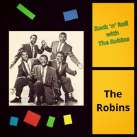 The Robins - Rock 'n' Roll with The Robins