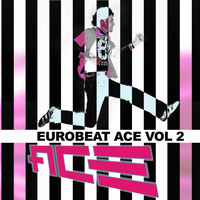 Ace - Eurobeat Ace, Vol. 2