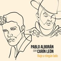 Pablo Alborán - Viaje a ningún lado (con Carin Leon)