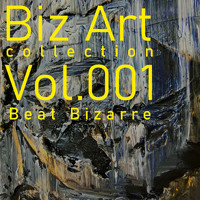 Beat Bizarre - Biz Art Collection, Vol. 001
