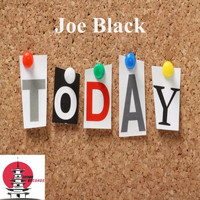 Joe Black - Today